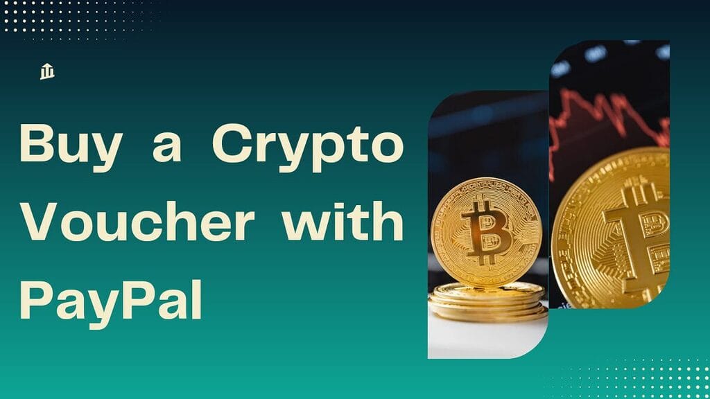 Crypto Voucher Kaufen PayPal